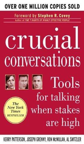 Crucial Conversations by Kerry Patterson